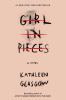 Book cover for "Girl in pieces"