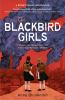 Book cover for "The Blackbird girls"