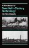Book cover for "A short history of twentieth-century technology c. 1900-c. 1950".