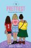 Book cover for "The prettiest"