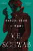 Book cover for "A darker shade of magic"