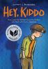 Book cover for "Hey, kiddo"