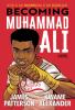 Book cover for "Becoming Muhammad Ali"