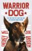 Book cover for "Warrior dog"