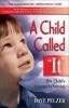 Book cover for "A child called "it""