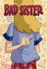 Book cover for "Bad sister"