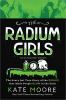 Book cover for "The radium girls"