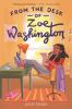 Book cover for "From the desk of Zoe Washington"