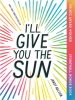 Book Cover for "I'll Give You the Sun"