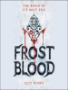 Book Cover for "Frostblood"